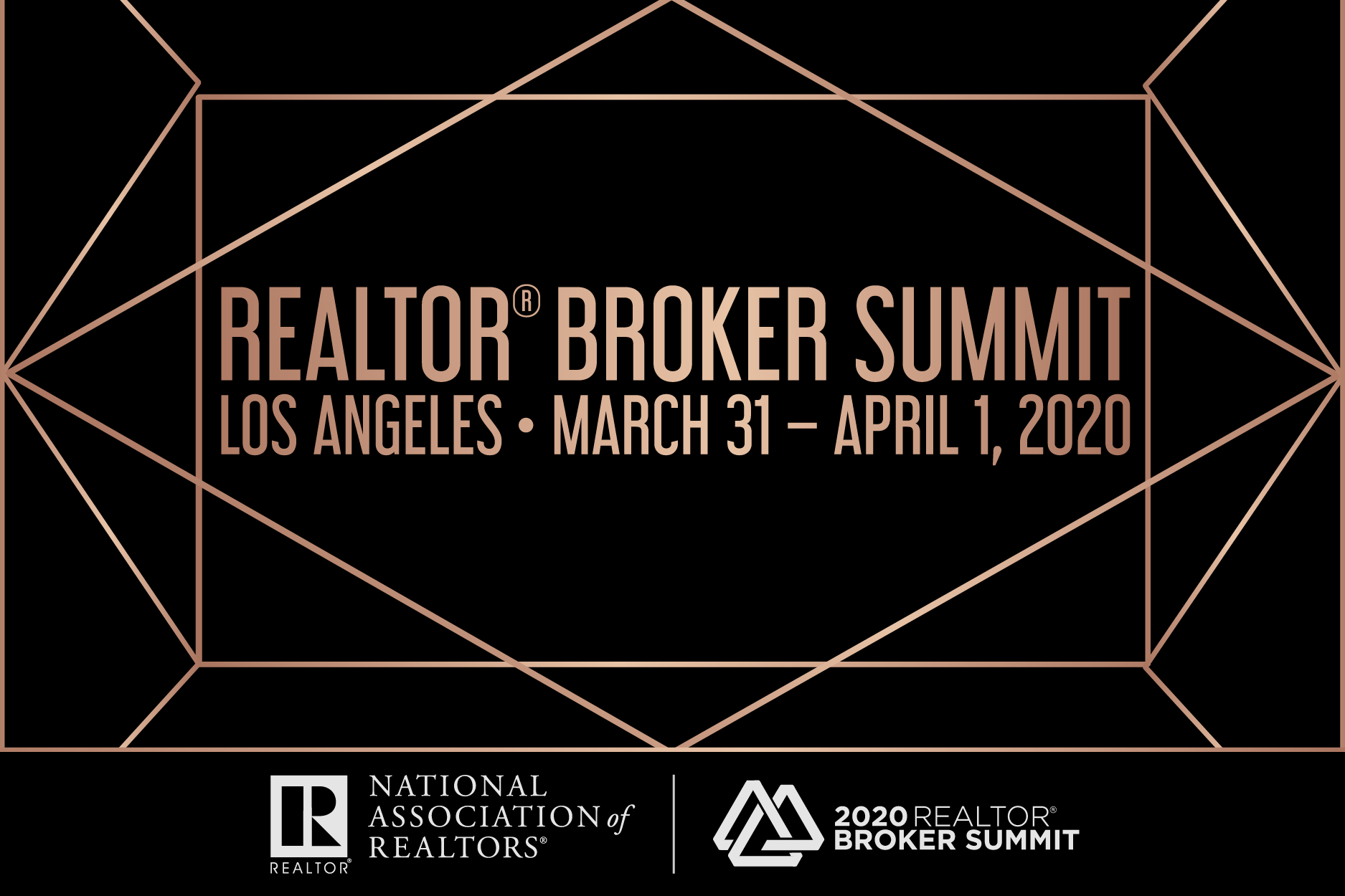 NAR's Broker Summit Is Coming to Los Angeles March 31April 1, 2020